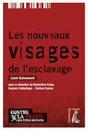 Nouveaux visages de l'esclavage (Les)